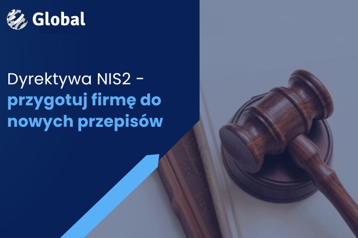 Dyrektywa NIS2 - przygotuj firmę do nowych przepisów