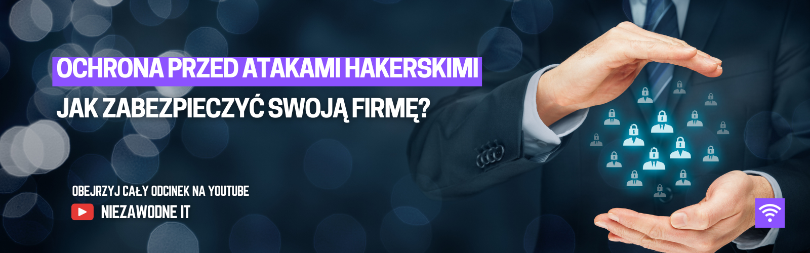 Ochrona przed atakami hakerskimi