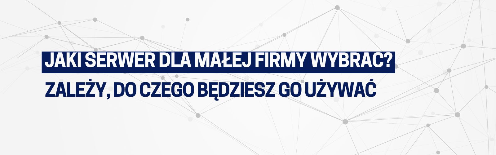 Serwerownia dla małej firmy